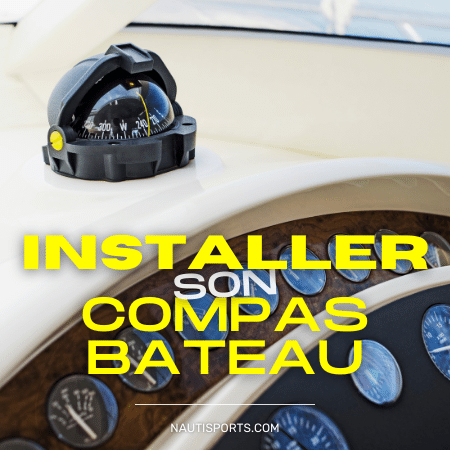 Tout savoir sur le r&eacute;glage et l'installation d'un compas bateau